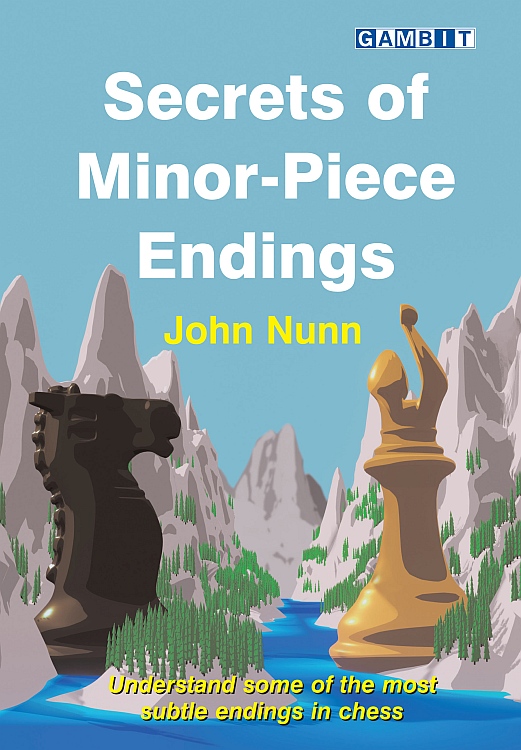 Secrets of Rook Endings (Secrets of Chess by Nunn, John