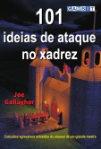 101 ideias de ataque no xadrez