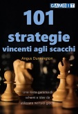 101 strategie vincenti agli scacchi