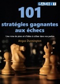 101 strat�gies gagnantes aux �checs