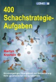 400 Schachstrategie-Aufgaben
