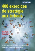 400 exercices de strat�gie aux �checs