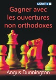 Gagner avec les ouvertures non orthodoxes