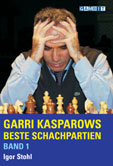 Garri Kasparows beste Schachpartien Band 1