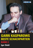Garri Kasparows beste Schachpartien Band 2