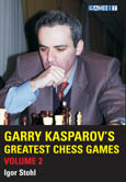 Garry Kasparov's Greatest Chess Games volume 2
