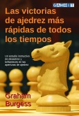 Las victorias de ajedrez m�s r�pidas de todos los tiempos