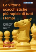 Le vittorie scacchistiche pi� rapide di tutti i tempi