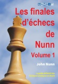 Les finales d'�checs de Nunn, Tome 1
