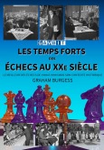 Les temps forts des �checs au XXe si�cle