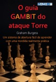O guia Gambit do ataque Torre