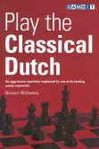 Play the Classical Dutch