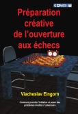 Pr�paration cr�ative de l'ouverture aux �checs