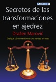Secretos de las transformaciones en ajedrez