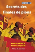 Secrets des finales de pions