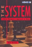 The System: A World Champion's Approach to Chess