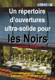 Un r�pertoire d'ouvertures ultra-solide pour les Noirs