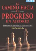 El camino hacia el progreso en ajedrez